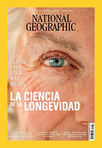 Revista National Geographic # 521 | La ciencia de la longevidad