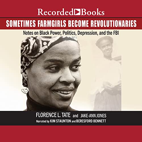 Sometimes Farmgirls Become Revolutionaries by Florence Tate, Jake-Ann Jones episode artwork