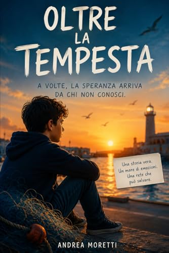 Oltre la tempesta: Romanzo drammatico di speranza e coraggio