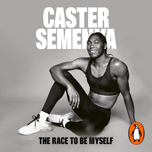The Race to Be Myself [Written by Caster Semenya] episode artwork
