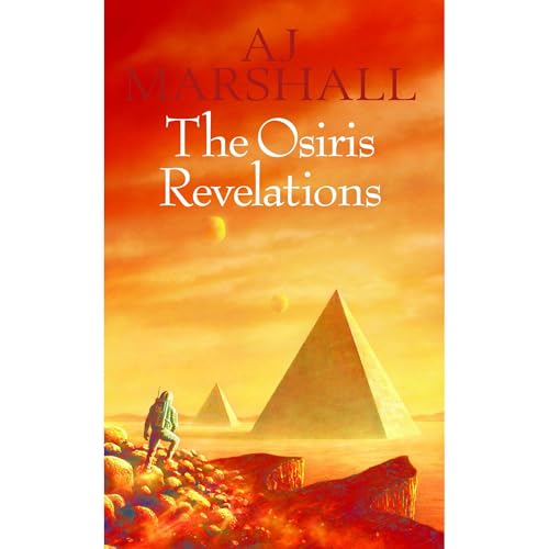 The Osiris Revelations Audiolibro Por A J Marshall arte de portada
