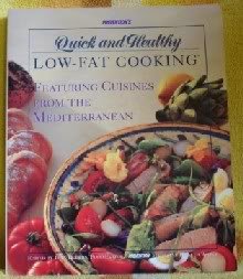 Prevention's Quick and Healthy Low-Fat Cooking: Featuring Healthy Cuisines from the Mediterranean      Paperback – February 15, 1994