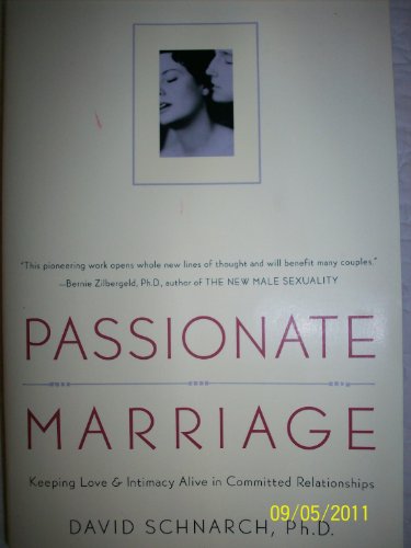 Passionate Marriage B00159T73Q Book Cover