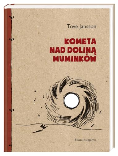 Kometa nad Dolina Muminkow (Polish Edition) [Polish] 8310126921 Book Cover