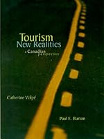 Tourism: New Realities - A Canadian Perspective 0130810606 Book Cover