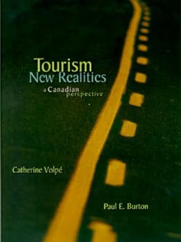Paperback Tourism: New Realities - A Canadian Perspective Book