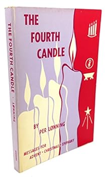 Paperback The Fourth Candle; Messages for Advent, Christmas, and Epiphany Book