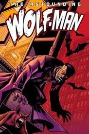 Comic Astounding Wolf Man #10 Book