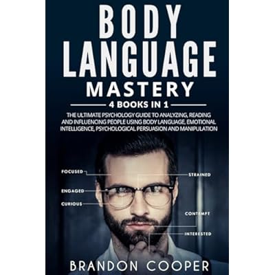 Body Language Mastery: 4 Books in 1