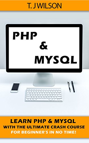 PHP & MySQL: Learn PHP & MySQL With The Ultimate Crash Course For ...