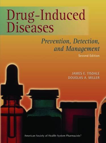Drug-Induced Diseases: Prevention, Detection, and Management