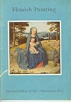 Flemish Painting In The National Gallery Of Art B000BHAOI0 Book Cover