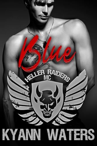 Blue (Heller Raiders MC Book 6)