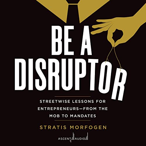 Be a Disruptor by Stratis Morfogen episode artwork