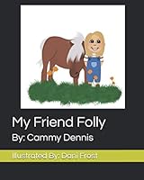 My Friend Folly B08KJ66FBN Book Cover
