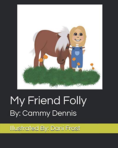 My Friend Folly B08KJ66FBN Book Cover