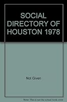 Social Directory of Houston 1978 B000HFDRY4 Book Cover