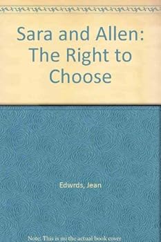 Paperback Sara and Allen: The Right to Choose Book