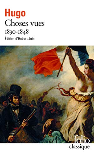Choses vues 1830-1848