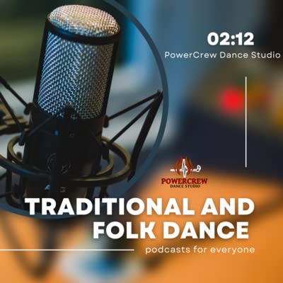 Traditional and Folk Dance