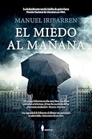 El Miedo Al Mañana 8410356015 Book Cover