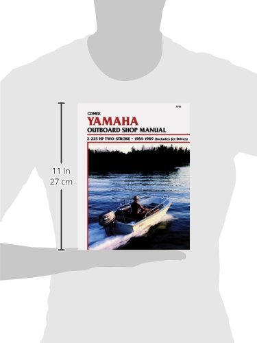 Yamaha Outboard Shop Manual: 2-225 HP 2 Stroke, 1984-1989 - Image 2