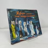 De Grazia Paints the Yaqui Easter 0816500231 Book Cover