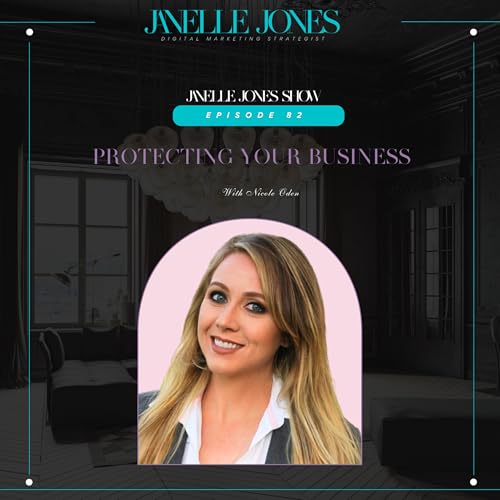 Protecting Your Online Business with Nicole Oden