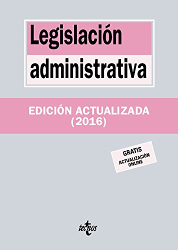 Legislación administrativa (Derecho - Biblioteca De Textos Legales) Legislación administrativa (Derecho - Biblioteca De Textos Legales)