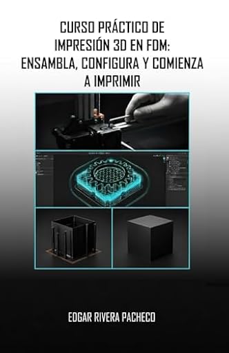 CURSO PRÁCTICO DE IMPRESIÓN 3D EN FDM:: ENSAMBLA, CONFIGURA Y COMIENZA A IMPRIMIR | Ya disponible en tu tienda friki favorita! En mundofriki.es!
