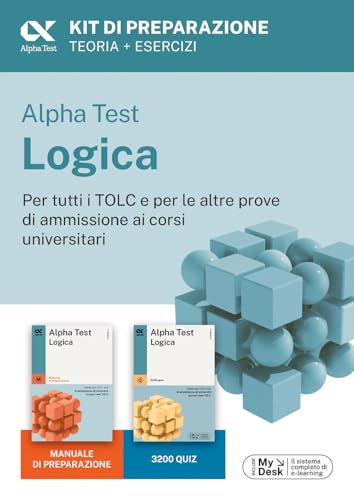  Alpha Test Logica Kit di preparazione. Edizione 2025. Per esami di ammissione universitaria. Con piattaforma di e-learning MyDesk. Con espansione online