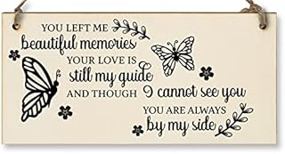 You Left Me Beautiful Memories Always By My Side Sympathy Memory Handmade Wooden Hanging Wall Plaque Sentimental Gift