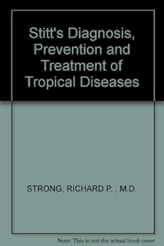 Hardcover Stitt's Diagnosis, Prevention and Treatment of Tropical Diseases: Volume Two Book