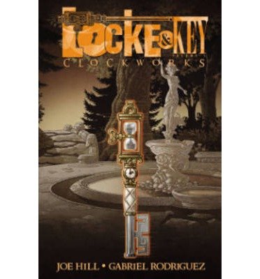 Locke & Key: Clockworks Volume 5 (Locke & Key (Idw) (Quality Paper)) (Paperback) - Common