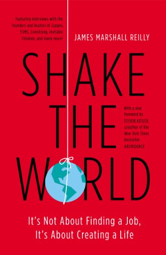 Cover of Shake the World: It's Not About Finding a Job, It's About Creating a Life