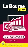 La Bourse en 50 notions clés pour les Nuls