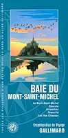 La baie du Mont-Saint-Michel, France: le Mont-Saint-Michel, Cancale, Avranches, Granville, les îles Chausey 2742433473 Book Cover