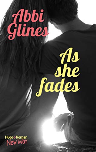 As she fades (New Way) As she fades (New Way)
