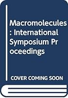 Proceedings of the International Symposium on Macromolecules 0444412786 Book Cover