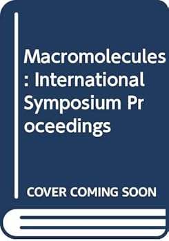 Hardcover Macromolecules: International Symposium Proceedings Book