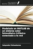  Modelado en MATLAB de un sistema solar fotovoltaico trifásico conectado a la red