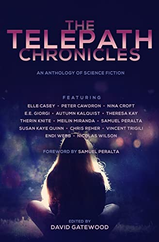 The Telepath Chronicles 1503034097 Book Cover