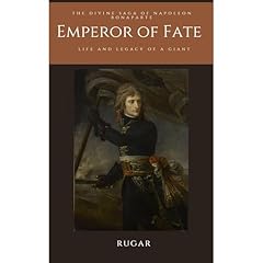 Emperor of Fate: The Divine Saga of Napoleon Bonaparte Audiolibro Por Ruben Garcia arte de portada