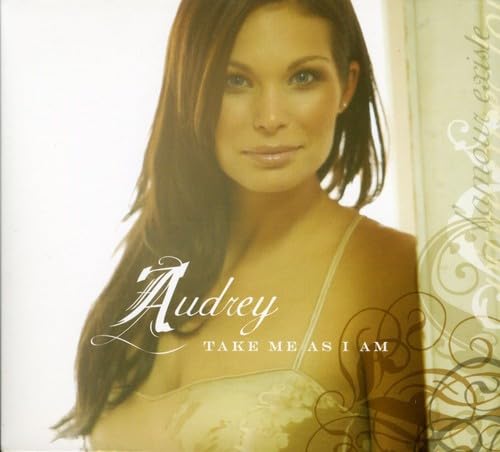 Take Me As I Am [Audio CD] Audrey de Montigny