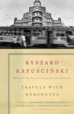 Travels with Herodotus (Vintage International)