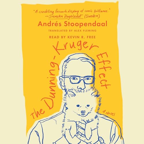 The Dunning-Kruger Effect Audiolivro Por Andrés Stoopendaal capa