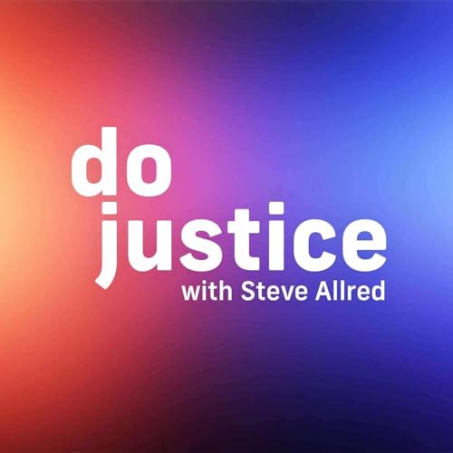 The Do Justice Podcast copertina