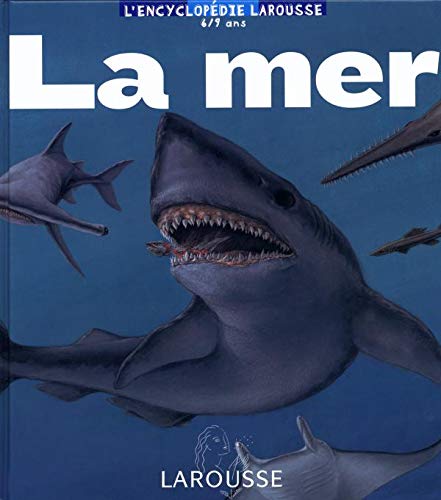 Télécharger La Mer - Sélection du Comité des mamans Printemps 2004 (6-9 ans) Livre PDF Gratuit