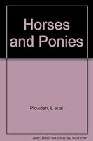 Horses and Ponies B005NQ9SBS Book Cover
