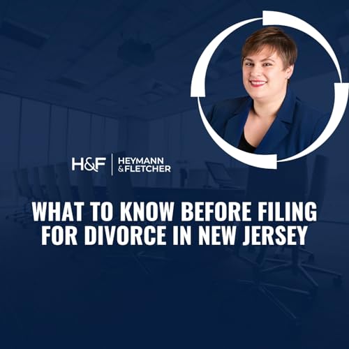 What to Know Before Filing for Divorce in New Jersey cover art
